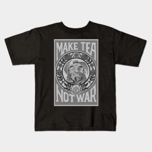 MAKE TEA NOT WAR Kids T-Shirt